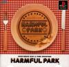 Harmful Park